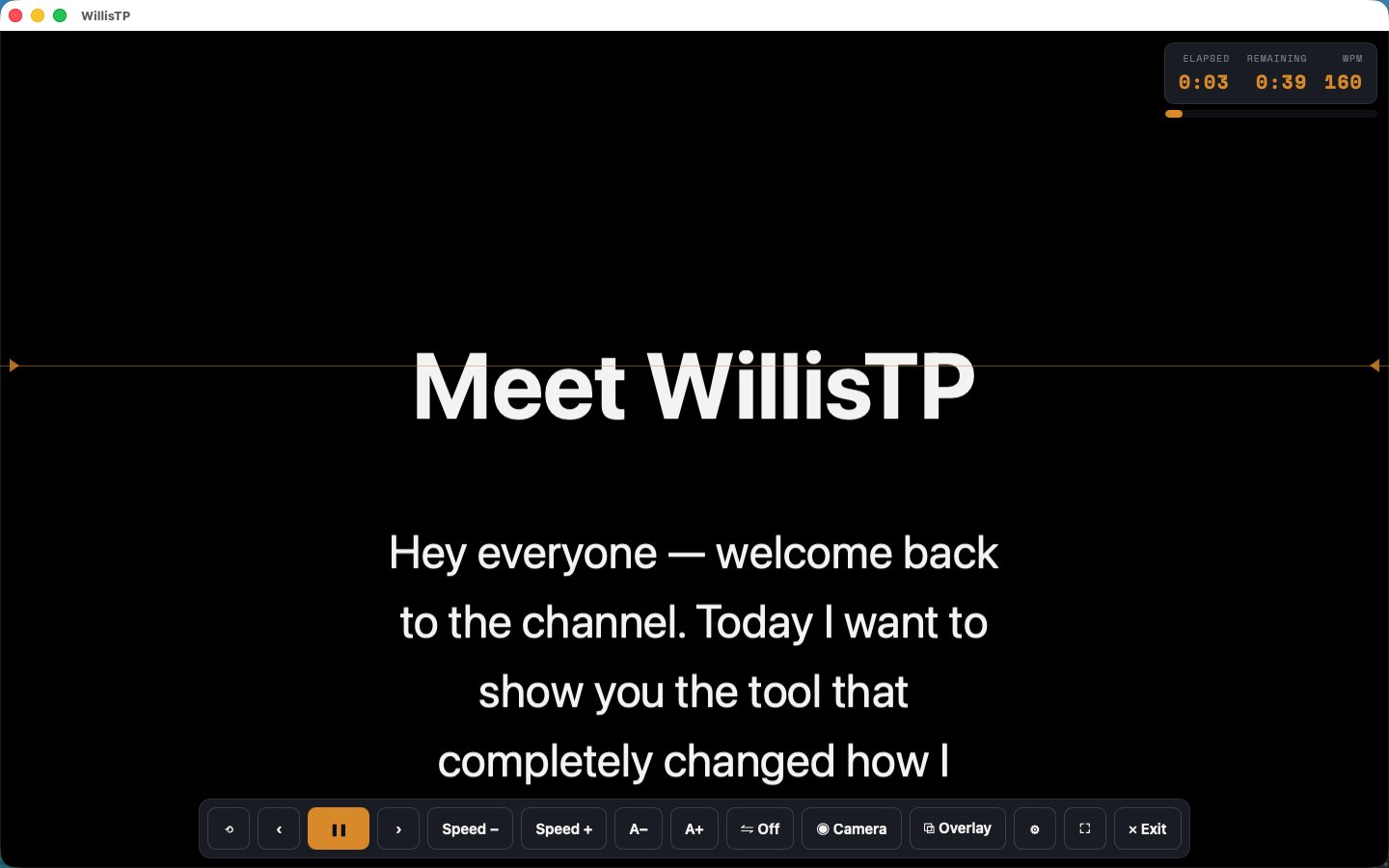 WillisTP prompter running, with an eye-line cue marker, timing HUD showing elapsed, remaining and WPM, and a touch-friendly control bar